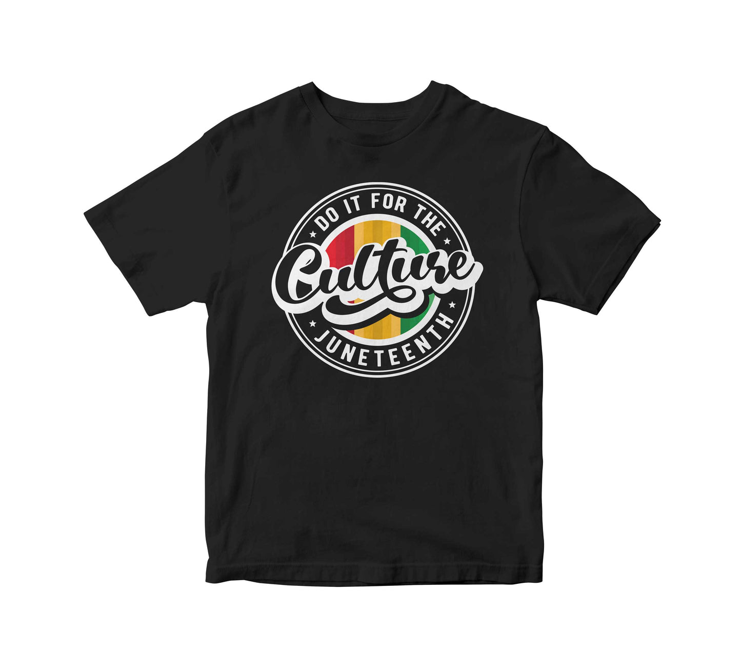 Do It For The Culture Badge Adult Unisex T-Shirt