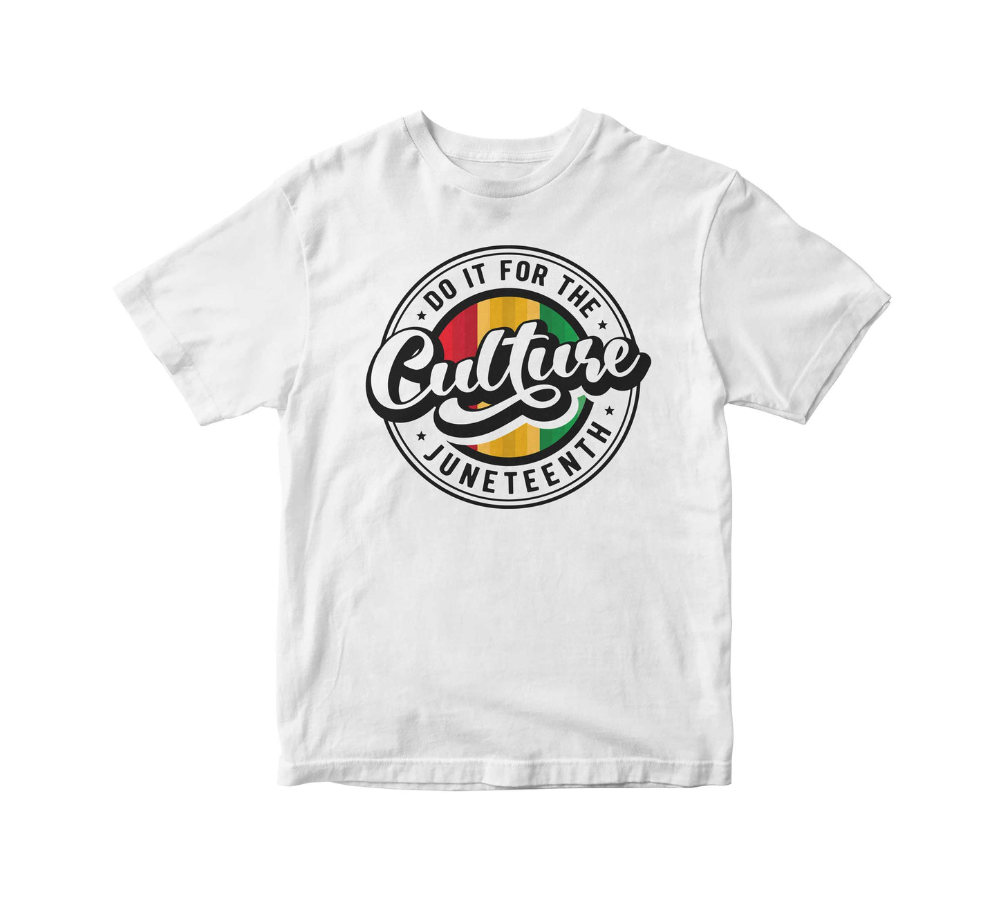 Do It For The Culture Badge Adult Unisex T-Shirt