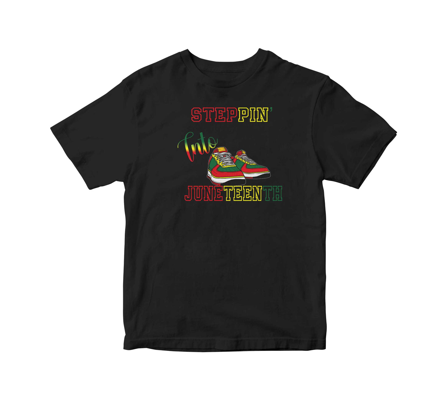 Steppin' With Force Juneteenth Adult Unisex T-Shirt