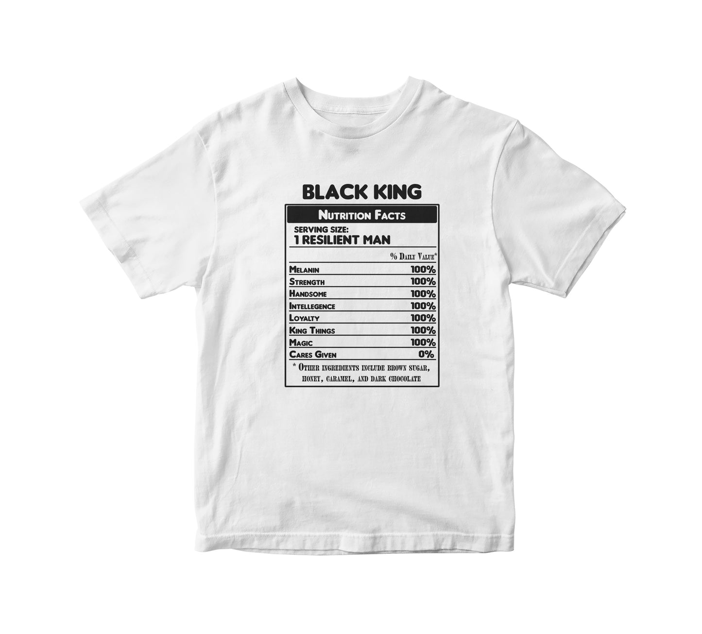 Black King Nutritional Facts T-Shirt