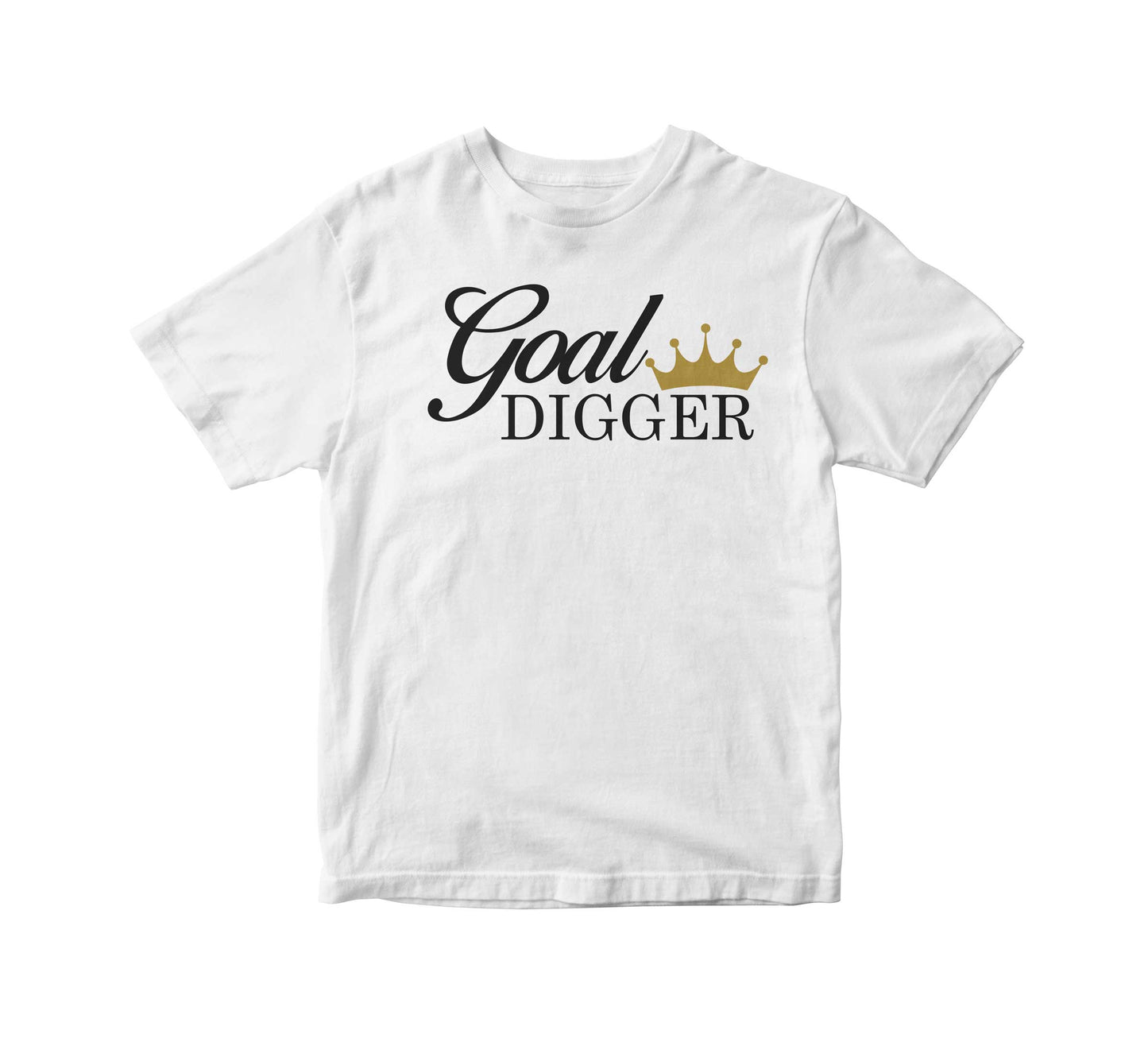 Goal Digger T-Shirt