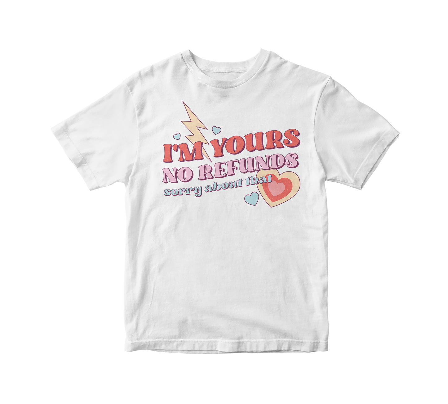 I'm Yours Adult Unisex T-Shirt