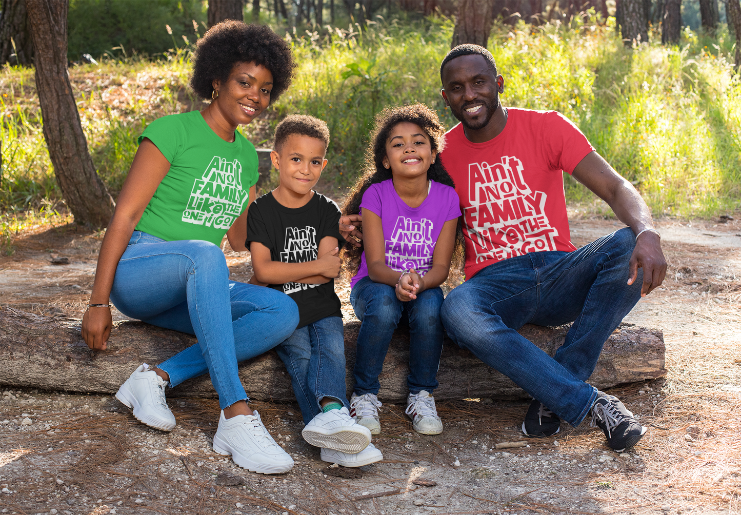 Ain't No Family Like the One I Got White Words (DTF Transfer)