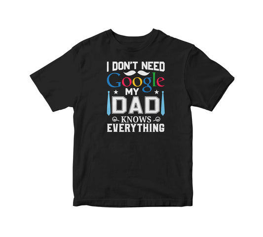 My Dad Knows Everytthing Kids Unisex T-Shirt