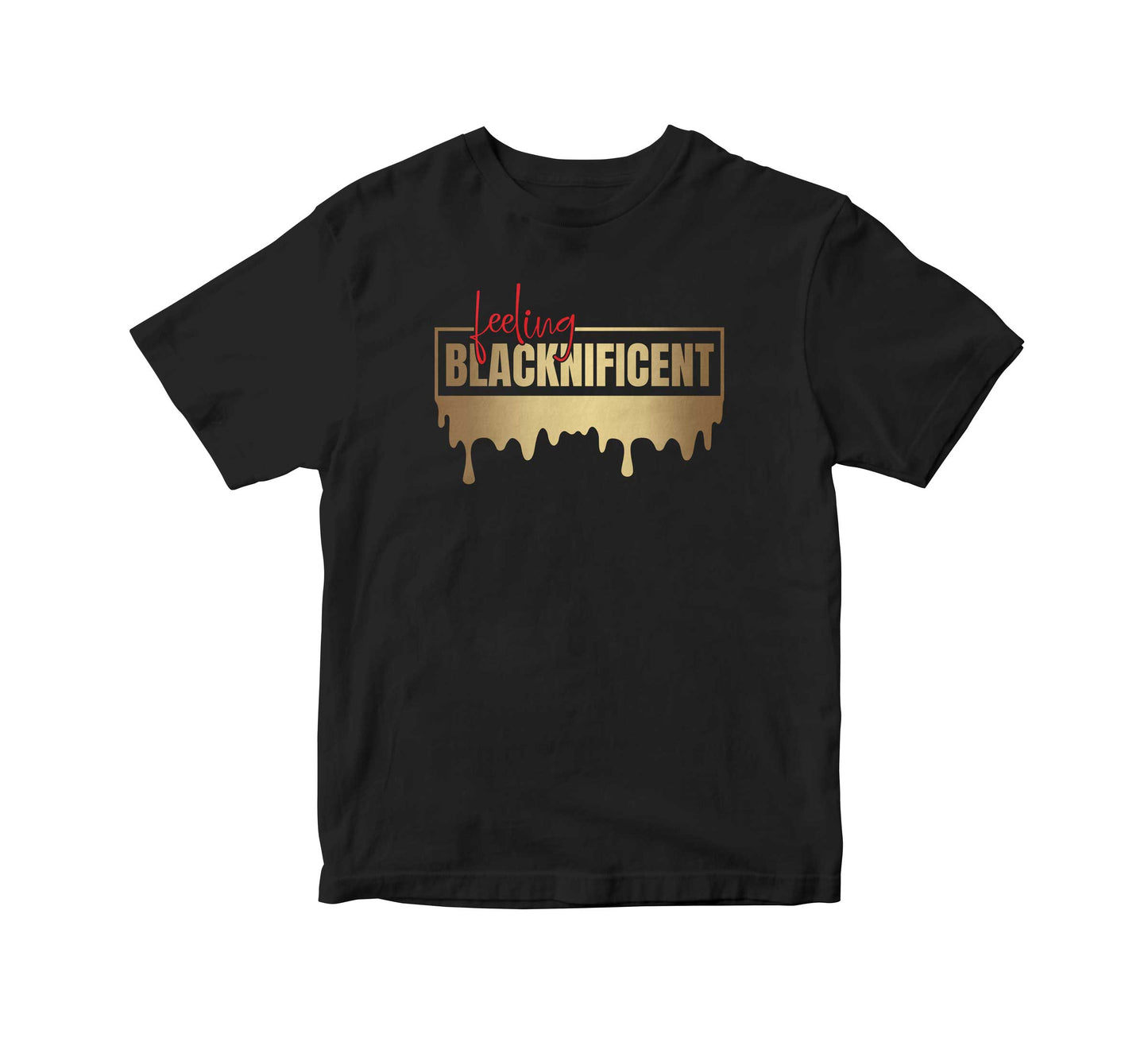 Feeling Blacknificent Adult Unisex T-Shirt