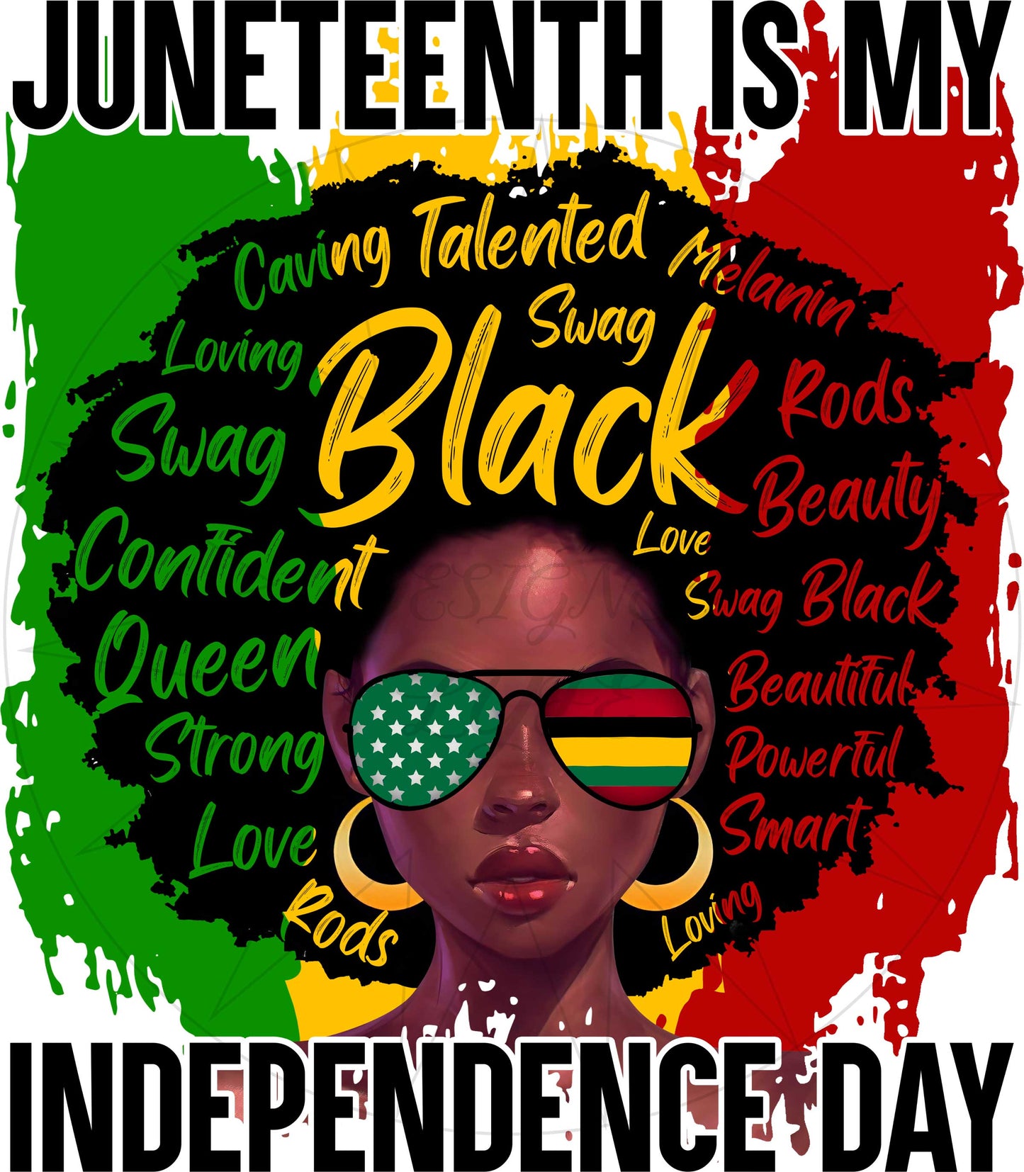 Juneteenth Is My Independence Day (DTF Transfer)