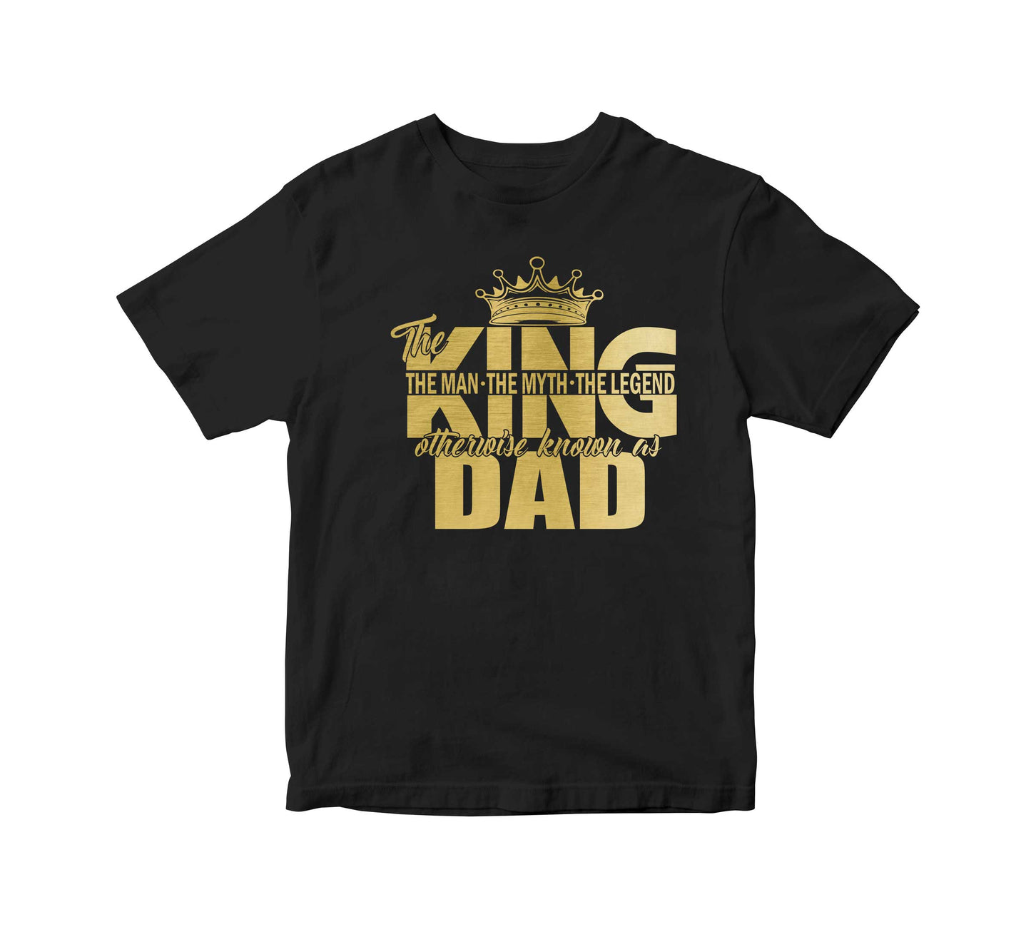 The King Dad Adult Unisex T-Shirt