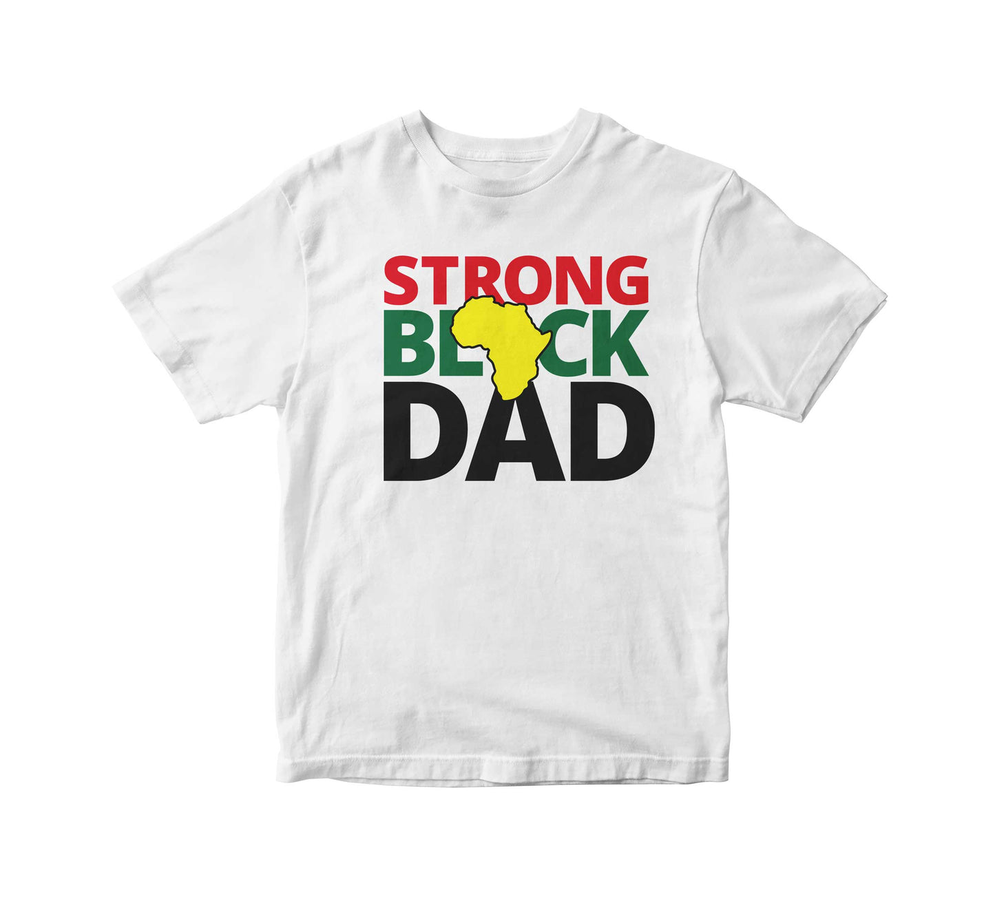 Strong Black Dad Adult Unisex T-Shirt