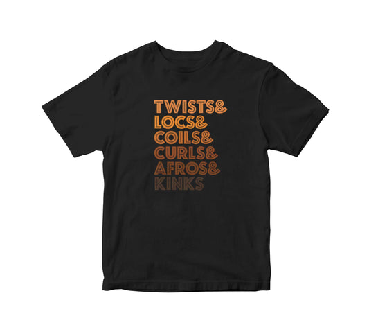 Twists, Locs, Coils, Afros, Kinks Adult Unisex T-Shirt