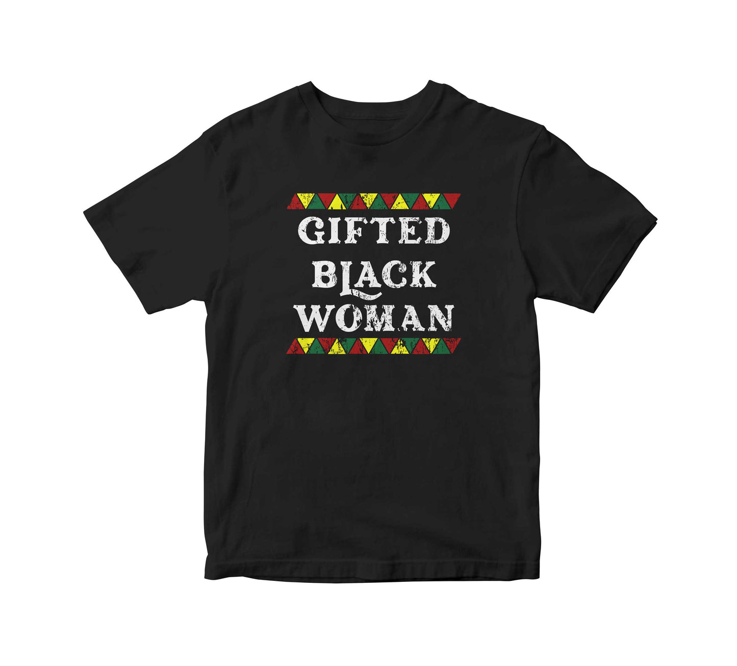 Gifted Black Woman Adult Unisex T-Shirt
