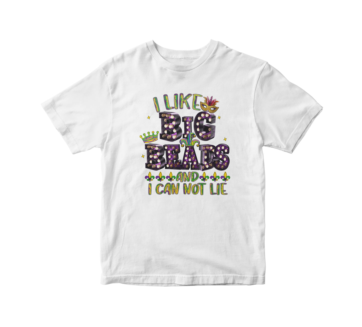I Like Big Beads Mardi Gras Adult Unisex T-Shirt