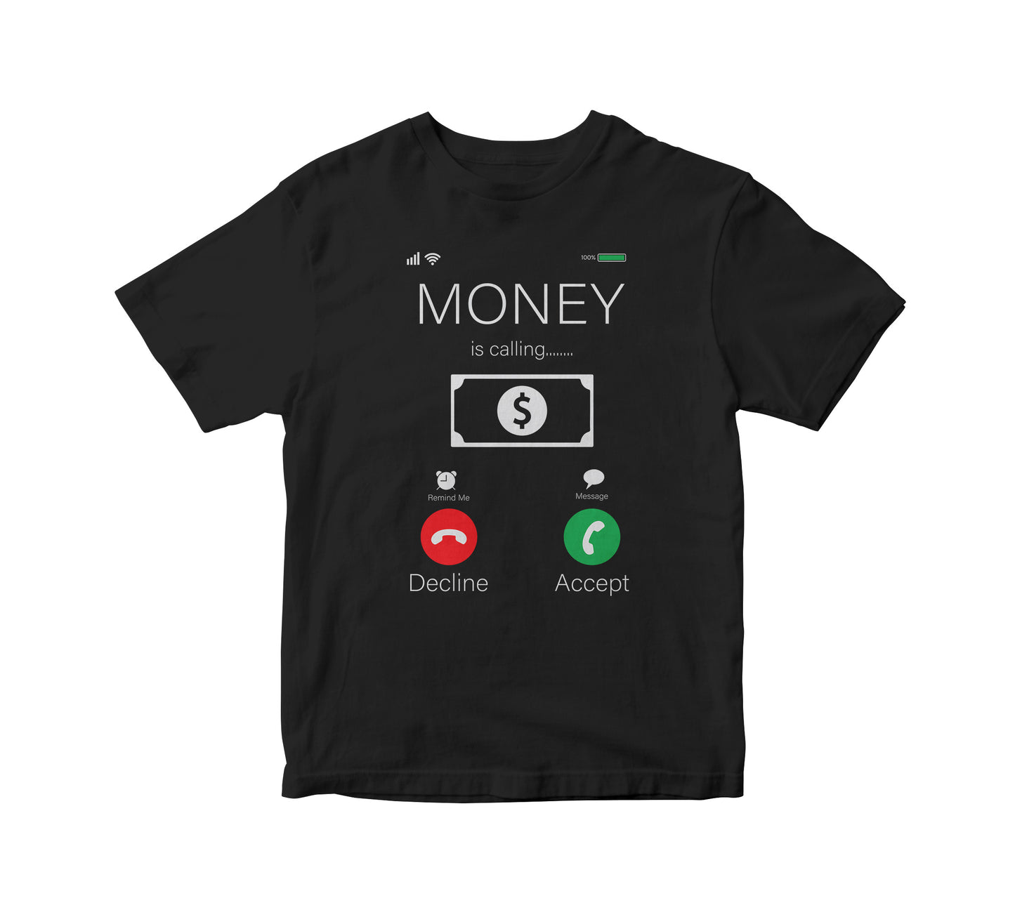 Money Calling Adult Unisex T-Shirt