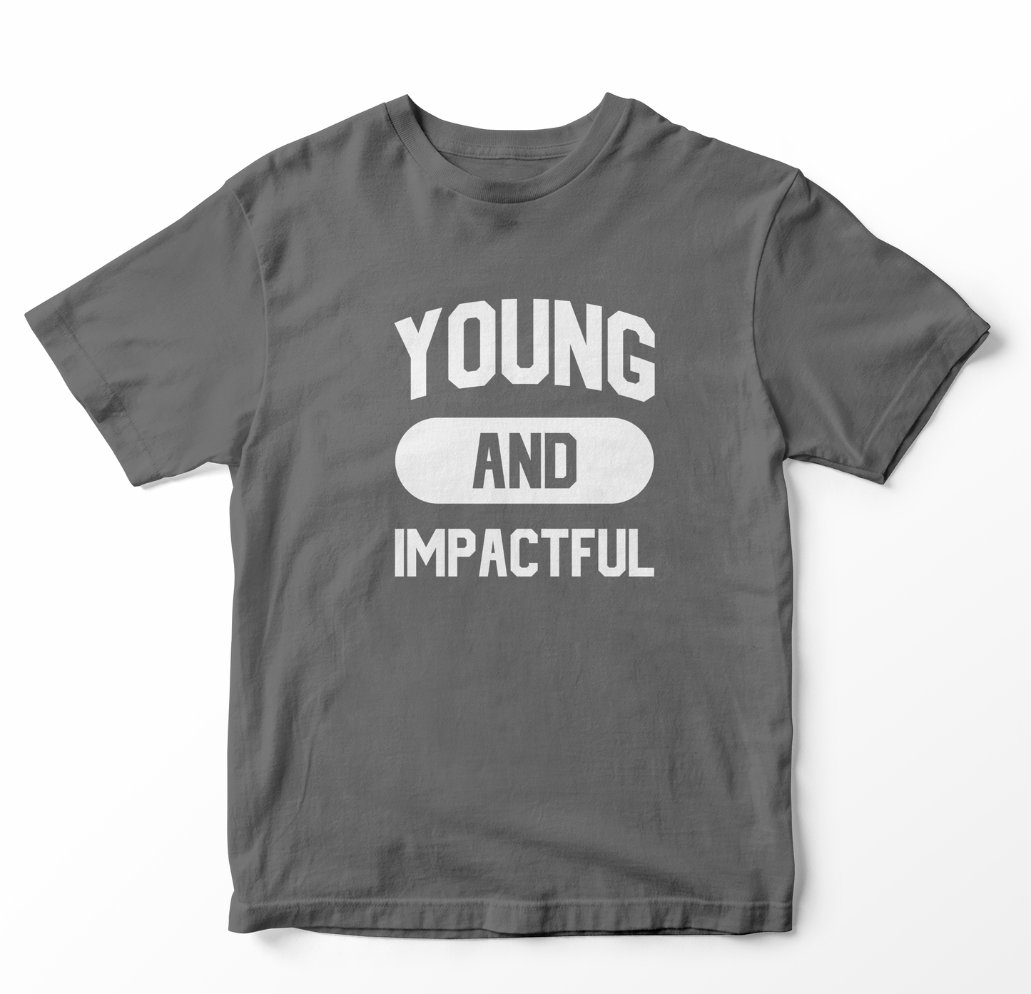 Young and Impactful Badge Adult Unisex T-Shirt