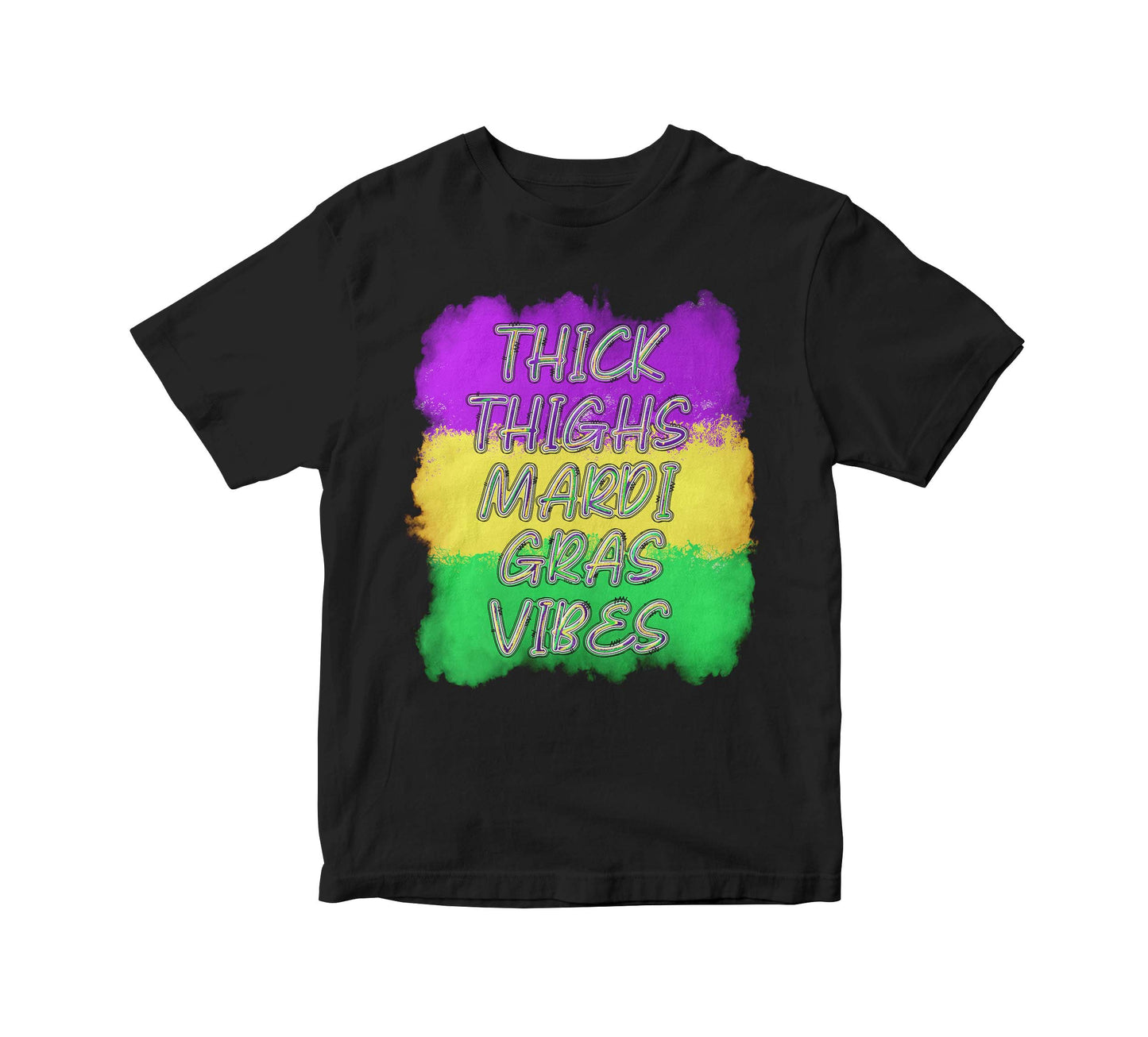 Thick Thighs Mardi Gras Vibes  T-Shirt